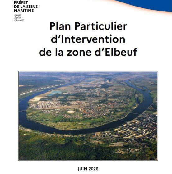 Consultation publique – Projet de Plan Particulier d’Intervention (PPI) de la zone d’Elbeuf